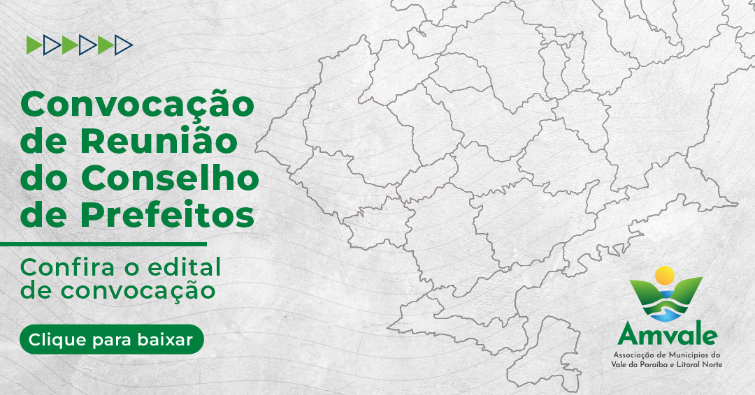 No momento, você está visualizando Convocação de Reunião do Conselho de Prefeitos